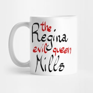 Regina Mills - The Evil Queen Mug